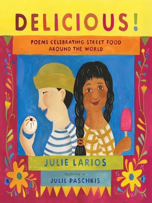 Title details for Delicious! by Julie Larios - Wait list